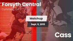 Matchup: Forsyth Central vs. Cass 2019
