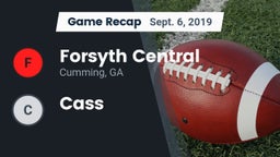 Recap: Forsyth Central  vs. Cass 2019