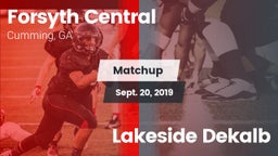 Matchup: Forsyth Central vs. Lakeside Dekalb 2019