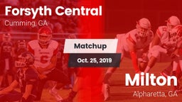 Matchup: Forsyth Central vs. Milton  2019