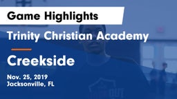 Trinity Christian Academy vs Creekside  Game Highlights - Nov. 25, 2019