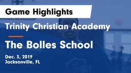 Trinity Christian Academy vs The Bolles School Game Highlights - Dec. 3, 2019