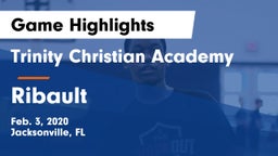 Trinity Christian Academy vs Ribault  Game Highlights - Feb. 3, 2020