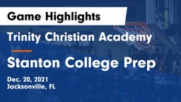 Trinity Christian Academy vs Stanton College Prep Game Highlights - Dec. 20, 2021