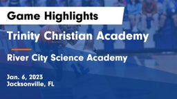 Trinity Christian Academy vs River City Science Academy Game Highlights - Jan. 6, 2023