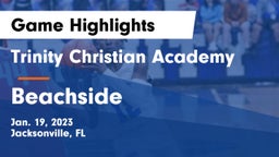 Trinity Christian Academy vs Beachside Game Highlights - Jan. 19, 2023