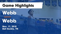 Webb  vs Webb  Game Highlights - Nov. 17, 2018