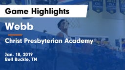 Webb  vs Christ Presbyterian Academy Game Highlights - Jan. 18, 2019