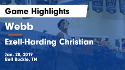 Webb  vs Ezell-Harding Christian  Game Highlights - Jan. 28, 2019