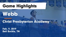 Webb  vs Christ Presbyterian Academy Game Highlights - Feb. 9, 2019