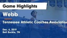 Webb  vs Tennessee Athletic Coaches Association Game Highlights - Dec. 6, 2019