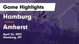 Hamburg  vs Amherst  Game Highlights - April 26, 2023