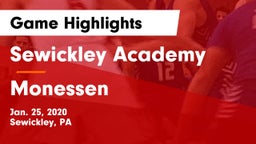 Sewickley Academy  vs Monessen  Game Highlights - Jan. 25, 2020