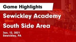 Sewickley Academy  vs South Side Area Game Highlights - Jan. 12, 2021