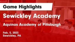Sewickley Academy  vs Aquinas Academy of Pittsburgh Game Highlights - Feb. 5, 2023