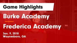 Burke Academy  vs Frederica Academy Game Highlights - Jan. 9, 2018