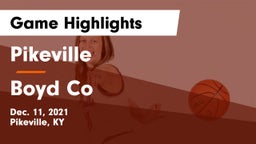 Pikeville  vs Boyd Co Game Highlights - Dec. 11, 2021