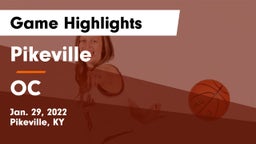 Pikeville  vs OC Game Highlights - Jan. 29, 2022