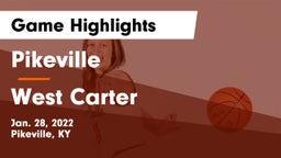 Pikeville  vs West Carter  Game Highlights - Jan. 28, 2022