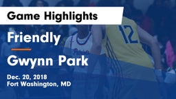 Friendly vs Gwynn Park  Game Highlights - Dec. 20, 2018