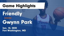 Friendly vs Gwynn Park  Game Highlights - Jan. 10, 2020