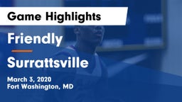 Friendly vs Surrattsville  Game Highlights - March 3, 2020
