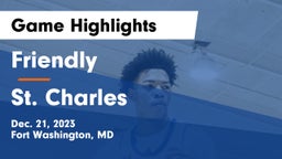 Friendly vs St. Charles  Game Highlights - Dec. 21, 2023