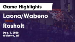 Laona/Wabeno vs Rosholt  Game Highlights - Dec. 5, 2020
