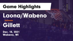 Laona/Wabeno vs Gillett  Game Highlights - Dec. 18, 2021