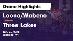 Laona/Wabeno vs Three Lakes  Game Highlights - Jan. 26, 2021