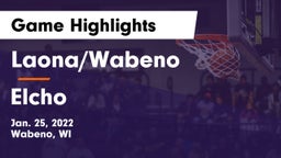 Laona/Wabeno vs Elcho  Game Highlights - Jan. 25, 2022