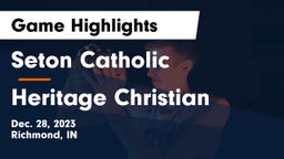 Seton Catholic  vs Heritage Christian  Game Highlights - Dec. 28, 2023