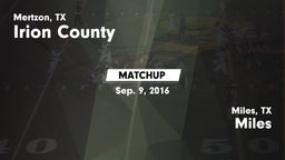 Matchup: Irion County High vs. Miles  2016