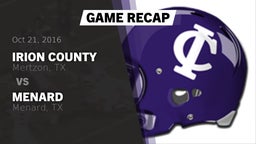 Recap: Irion County  vs. Menard  2016