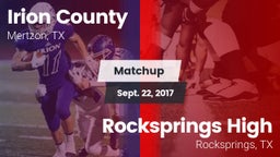 Matchup: Irion County High vs. Rocksprings High 2017