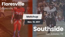 Matchup: Floresville High vs. Southside  2017