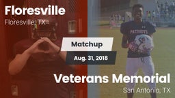 Matchup: Floresville High vs. Veterans Memorial 2018