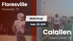 Matchup: Floresville High vs. Calallen  2018