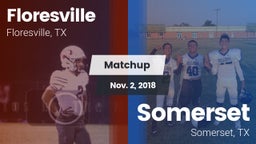 Matchup: Floresville High vs. Somerset  2018