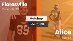 Matchup: Floresville High vs. Alice  2019
