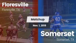 Matchup: Floresville High vs. Somerset  2019