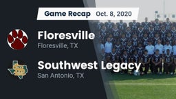 Recap: Floresville  vs. Southwest Legacy  2020