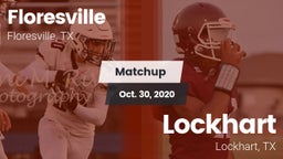Matchup: Floresville High vs. Lockhart  2020