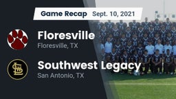Recap: Floresville  vs. Southwest Legacy  2021