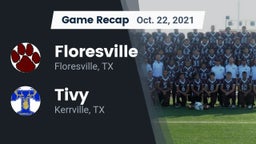 Recap: Floresville  vs. Tivy  2021