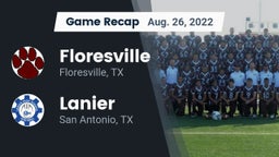 Recap: Floresville  vs. Lanier  2022