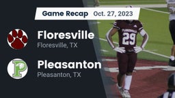 Recap: Floresville  vs. Pleasanton  2023