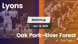 Matchup: Lyons vs. Oak Park-River Forest  2018