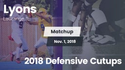 Matchup: Lyons vs. 2018 Defensive Cutups 2018