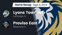 Recap: Lyons Township  vs. Proviso East  2019